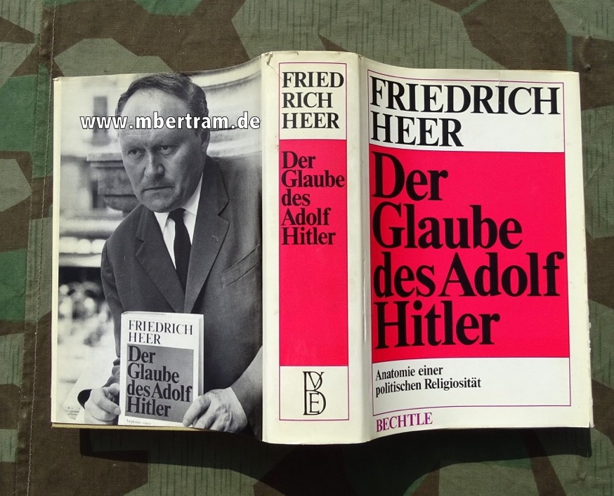 Heer, Friedrich: Der Glaube des Adolf Hitler. 1968