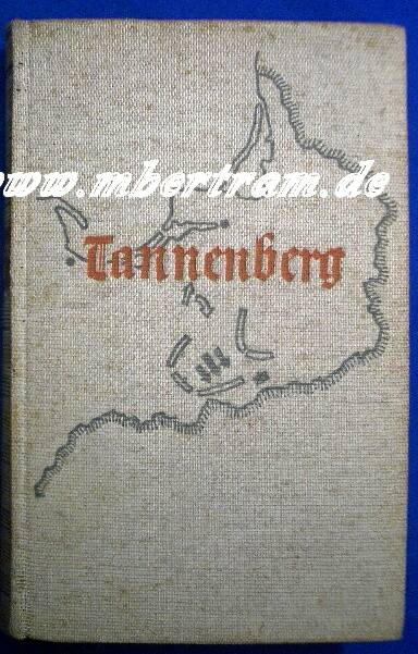2105-1 Wehrt: Tannenberg Wie Hindenburg die Russen schlug 1934