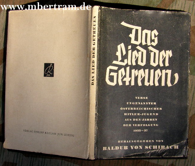 SCHIRACH, Baldur v.:Das Lied der Getreuen. 1938