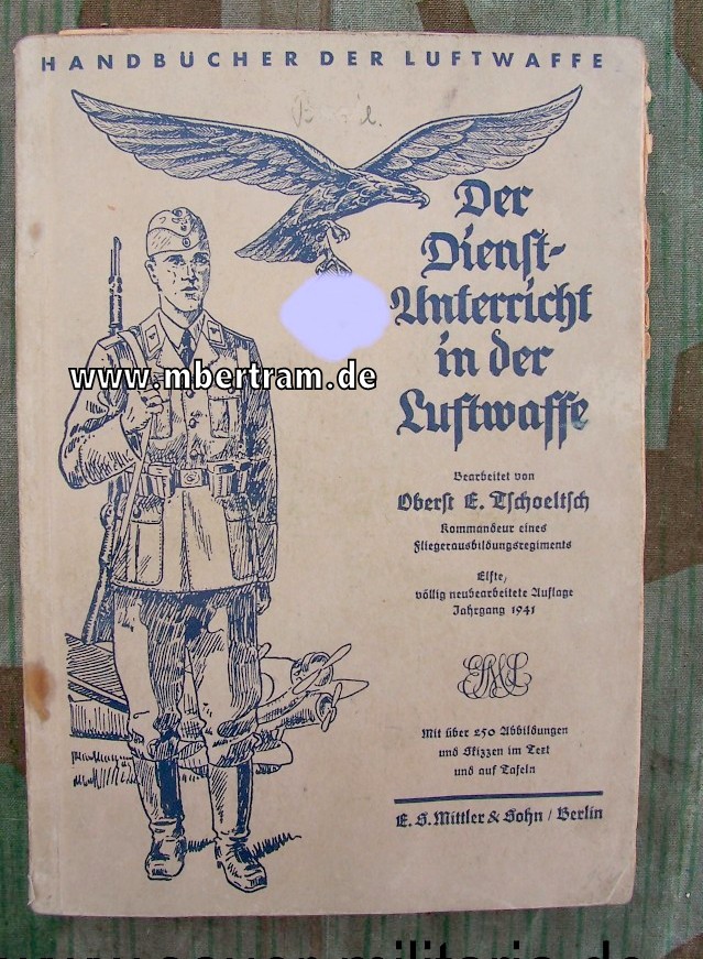 Luftwaffe Der Dienst-Unterricht in der Luftwaffe, Tschoeltsch 1941