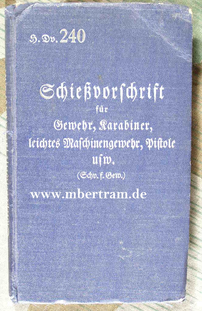 Heeres Dienstvorschrift 240 Schiessvorschrift für das Heer