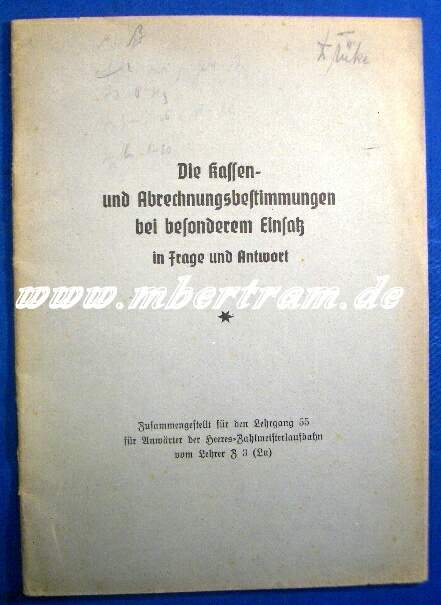 Die Kassen-und Abrechnungsbestimmungen des Heeres 1941