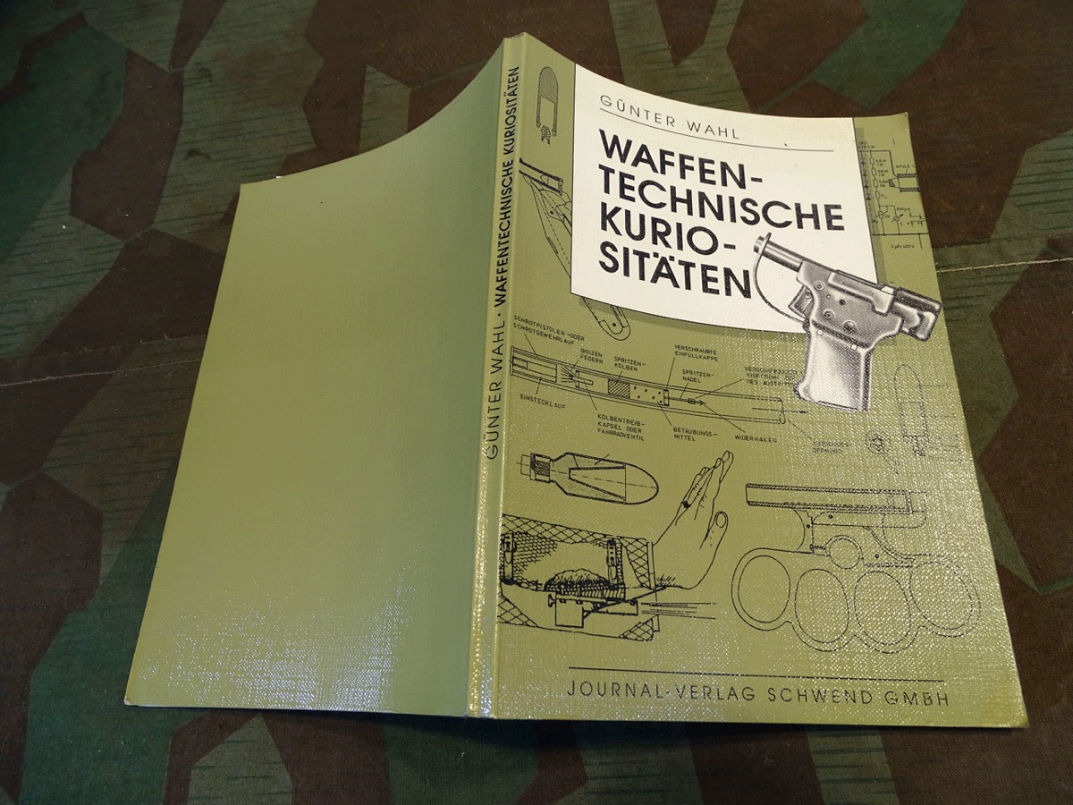 Günter Wahl: Waffentechnische Kuriositäten