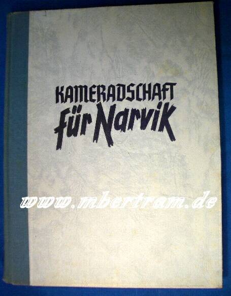 Horn/Vogel, Kameradschaft für Narvik ,1942, 248 S., Abb.