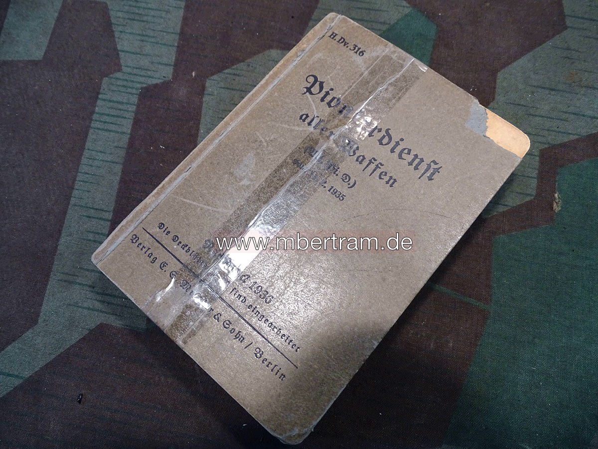 20979-2 H.Dv. 316 Dienstvorschrift Pionierdienst aller Waffen 1936