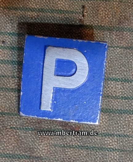 "P" " Parkplatz " VERKEHRSZEICHEN. Februar 1941, III. Reich WHW