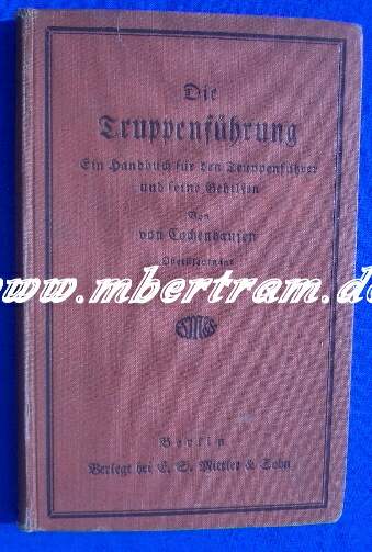 COCHENHAUSEN, von: Die Truppenführung 1926