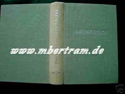 Kurt Meyer ( Panzermeyer), Grenadiere der SS 416 S. v. Abb.