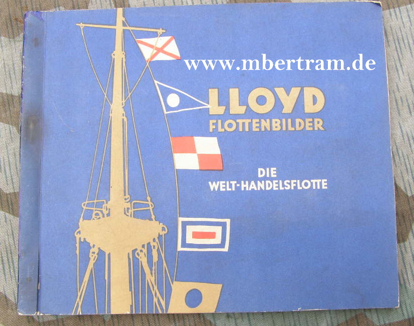 Lloyd Flottenbilder - Die Welt-Handelsflotte