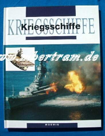 Kriegsschiffe: Daten, Fakten, Technik. Erscheinungsjahr 1991