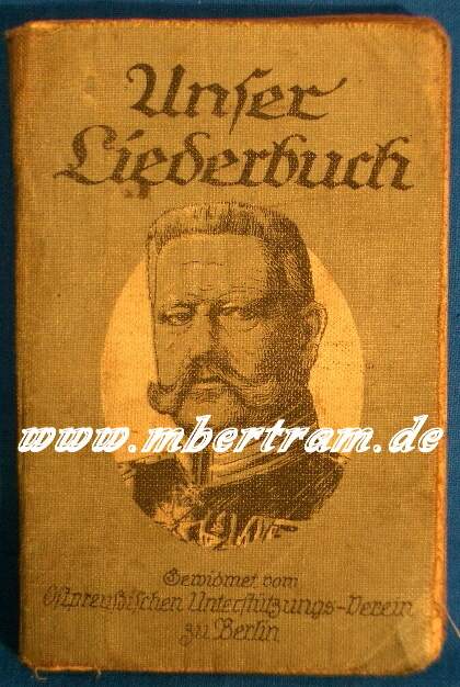 "Unser Liederbuch" Ostpreuss. Unterstützungs Verein 1913