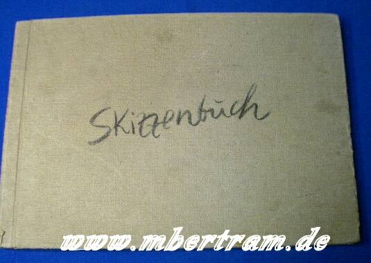 Kriegs-Skizzenbuch 1939 - 1944.von Hans Liska
