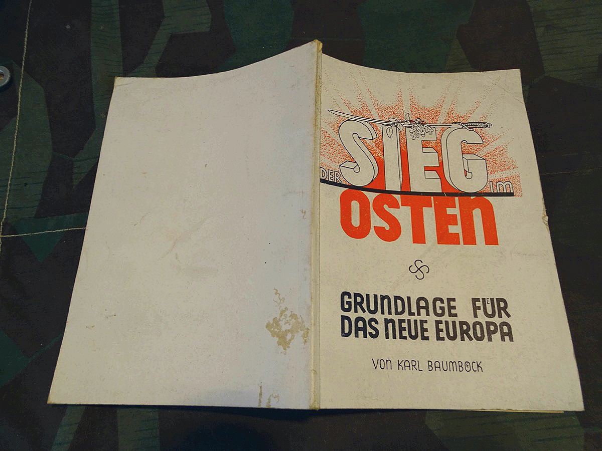 Baumbock, Karl.: Deutschlands Sieg im Osten: Grundlage fur das neue Europa.