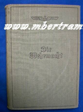 OKW (Herausg.), Die Wehrmacht, 1941, 320 Seiten, mit Abb.