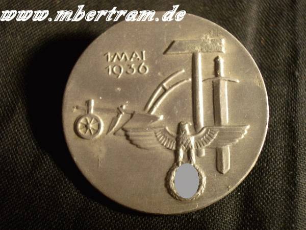 1.MAI 1936 Tad der Arbeit METALLABZEICHEN