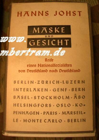JOHST, H: Maske und Gesicht. (1936) 208 S.