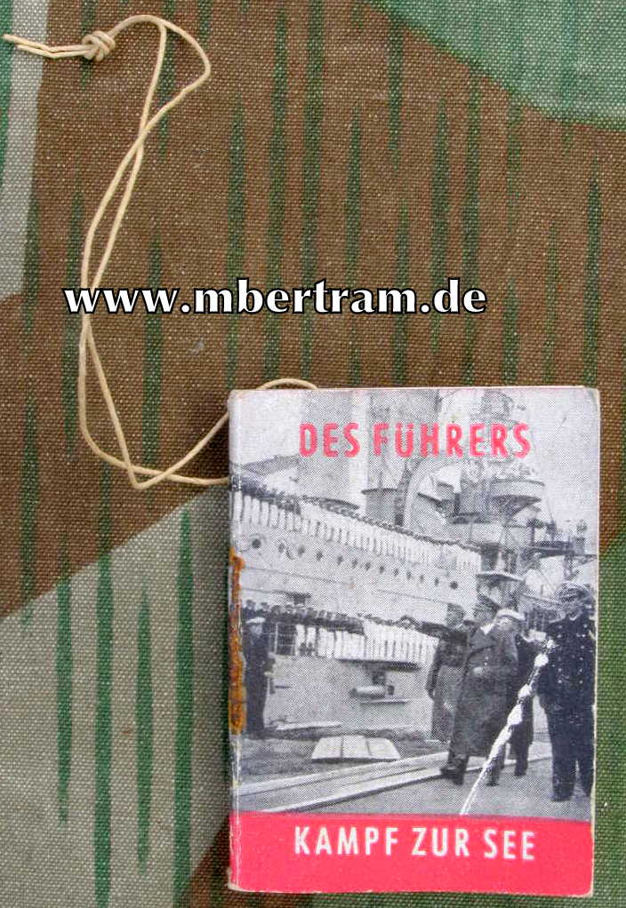 WHW Büchlein " Des Führers Kampf zur See"