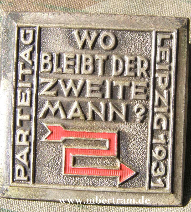 Parteitag Leipzig 1931 " Wo bleibt der zweite Mann ?"