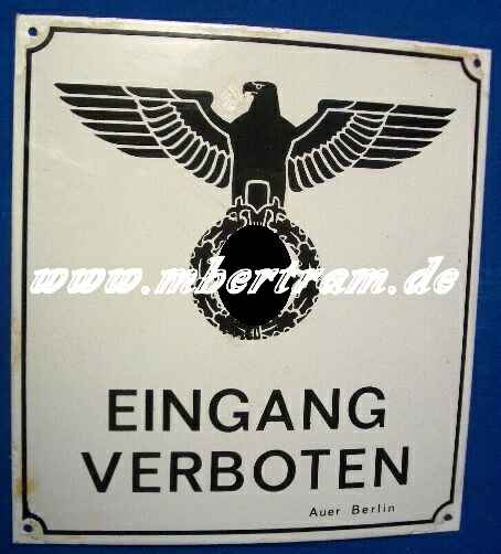 Emailleschild : "Eingang Verboten, Auer Berlin", Adler/HK