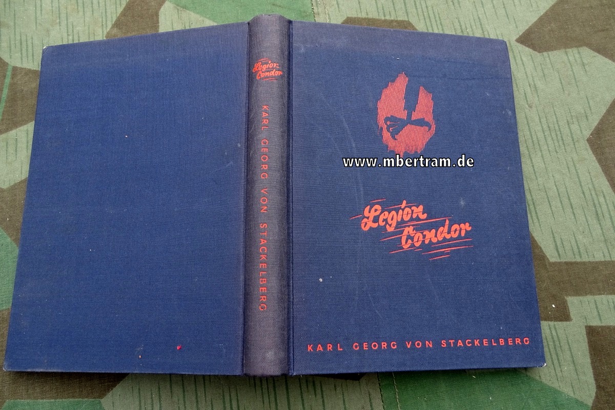 Karl Georg von Stackelberg: Legion Condor. 1939