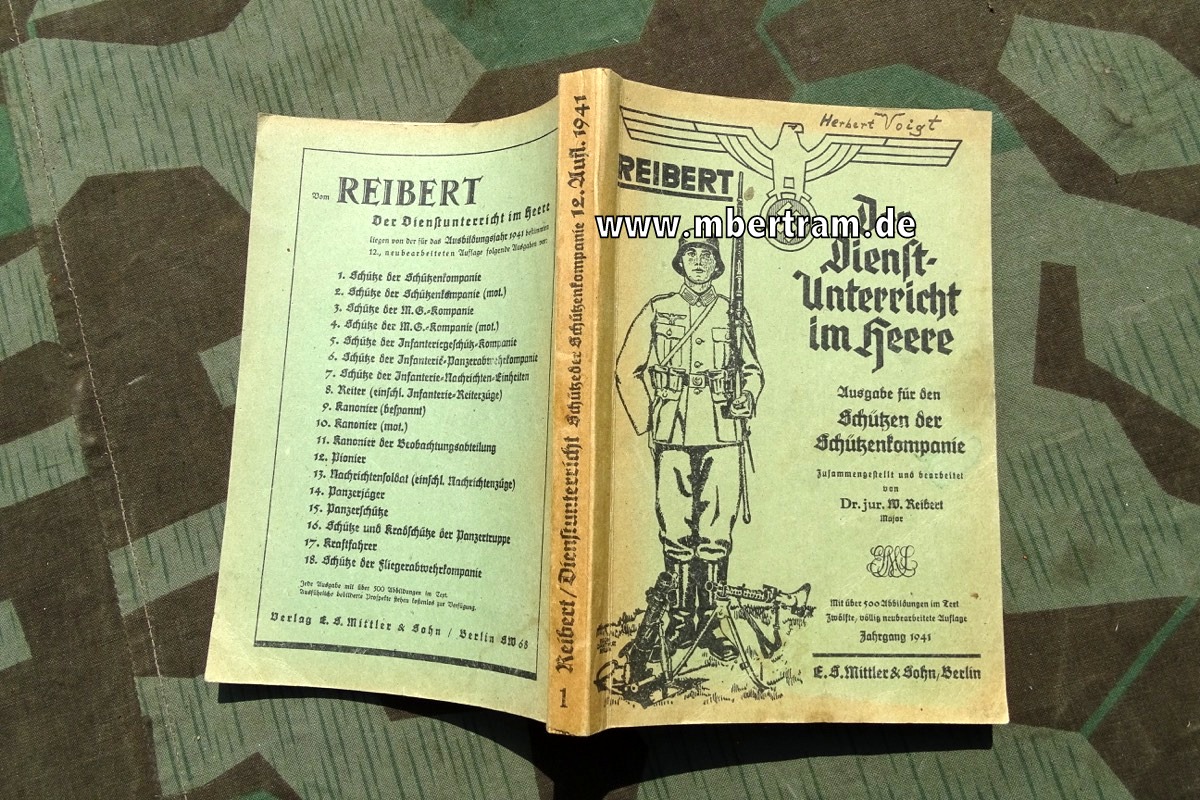 Dienstanweisung, Reibert, " Der Dienstunterricht im Heere, Schützen 1941