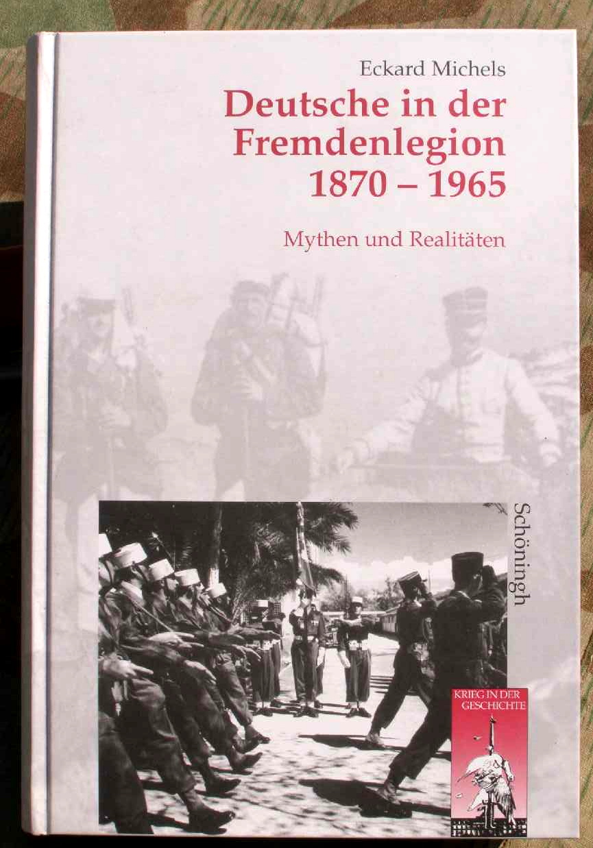 Michels, E.: Deutsche in der Fremdenlegion 1870 - 1965