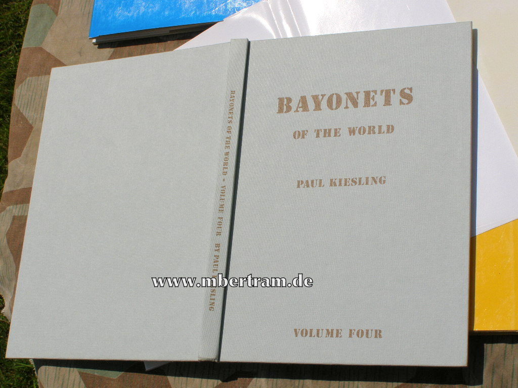 12772-3 Kiesling, Paul: Bayonets of the World. Volume 1,2.3.4