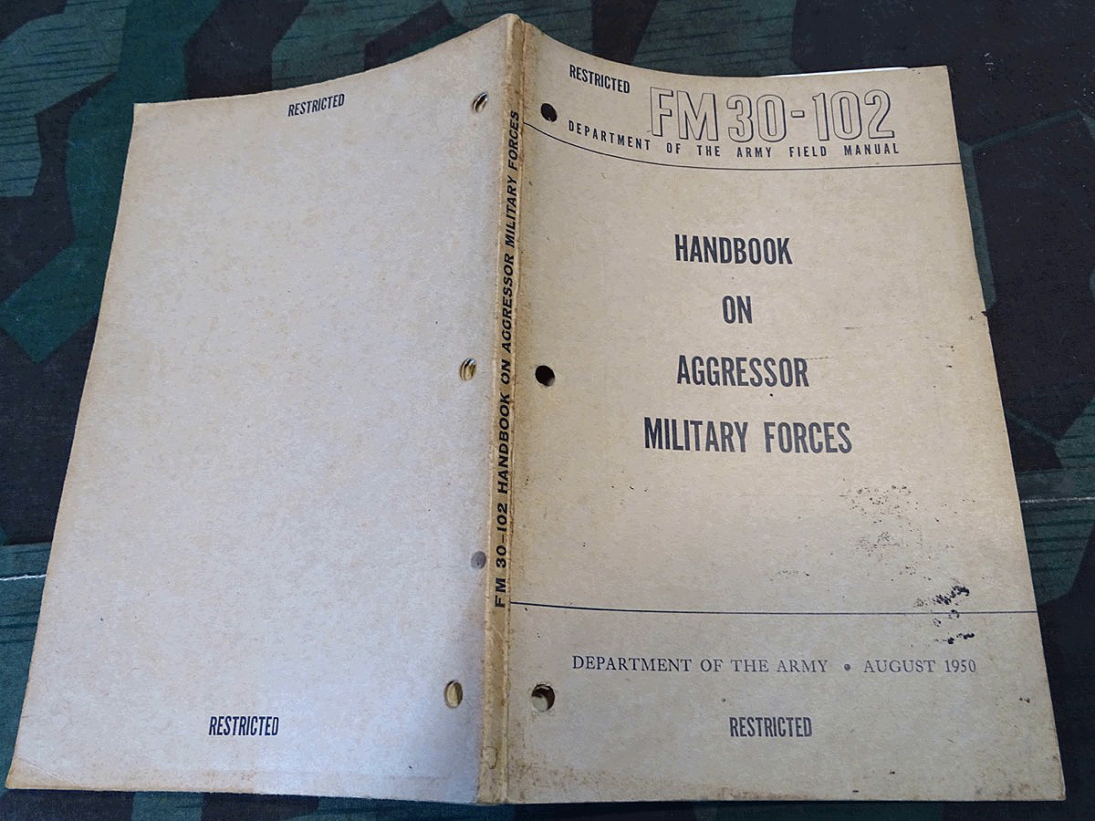 Department of the Army Field Manual FM 30-102, Handbook on Agressor Military Forces 1950