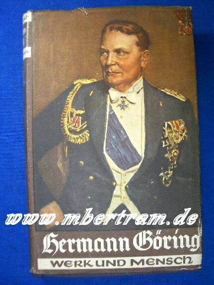 Hermann Göring Werk u. Mensch E.Gritzbach Schutzeinband