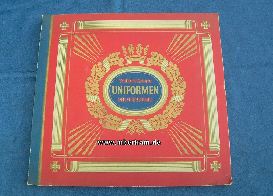 Zigarettenbilder Album "Uniformen" Der Alten Armee