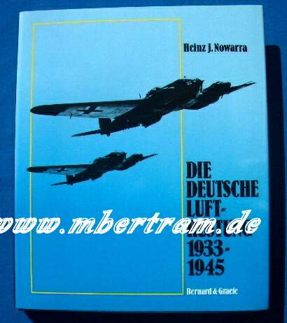Die deutsche Luftrüstung 1933-1945. Band 2 Flugzeugtypen