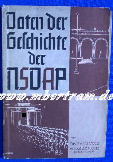Volz, Hans : Daten und Geschichte der NSDAP, 1935, 125 S.