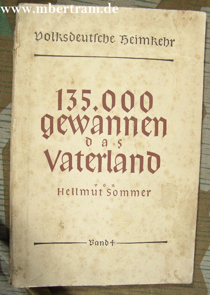 135.000 gewann das Vaterland. Die Heimkehr der Deutschen