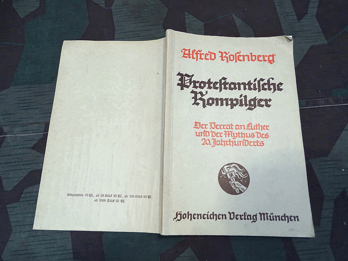 Alfred Rosenberg : Protestantische Rompilger, der Verrat an Luther