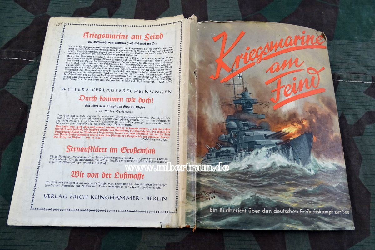 Meier, Friedrich: Kriegsmarine am Feind, Bildband. 1941, 240 S. Schutzumschlag