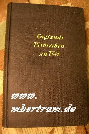 Crompton: Englands Verbrechen an U 41.