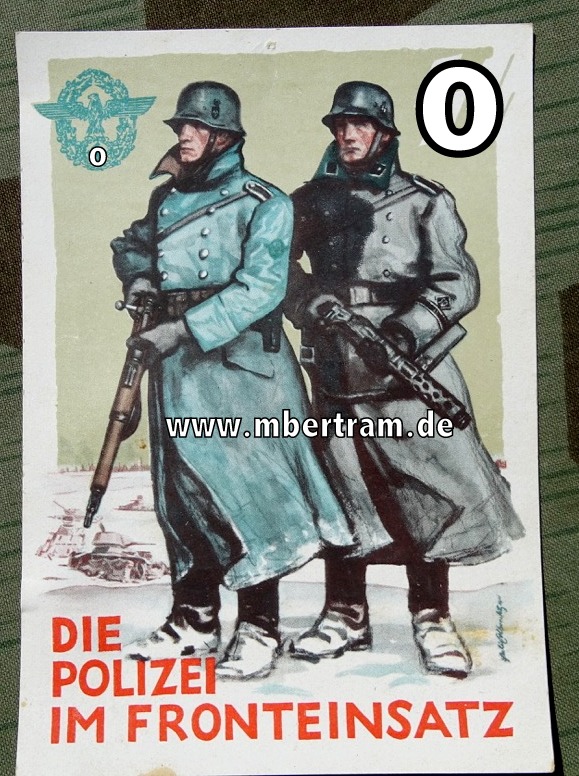 Bunte Propaganda Postkarte SS-Die Polizei im Fronteinsatz
