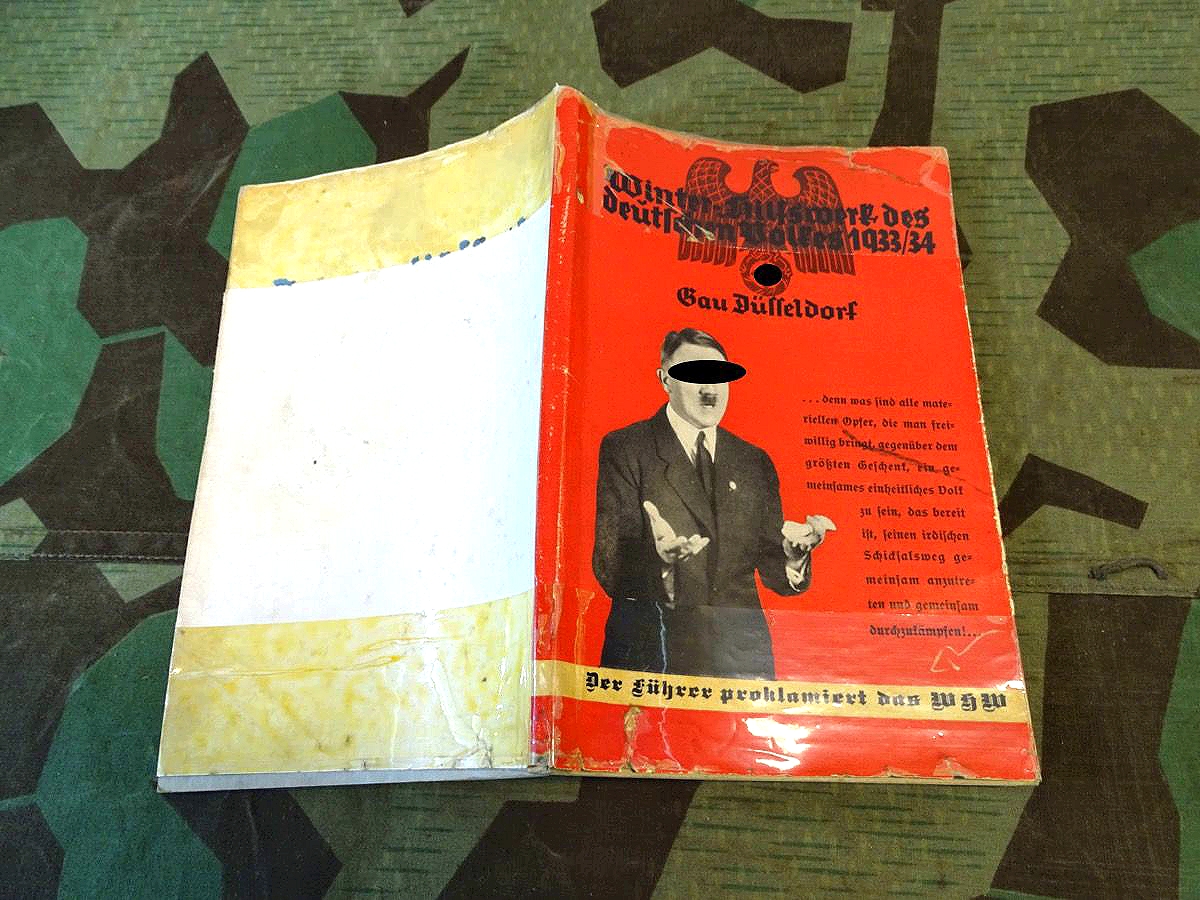 Dr. R Friedrich : Winterhilfswerk des deutschen Volkes 1933/34 Gau Düsseldorf mit Schutzeinband
