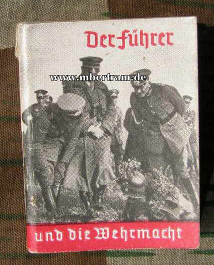 WHW Heftchen: "Der Führer und die Wehrmacht"