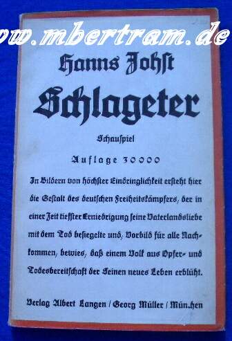 Johst Hann: Schlageter. Schauspiel. 134 S., 1933.