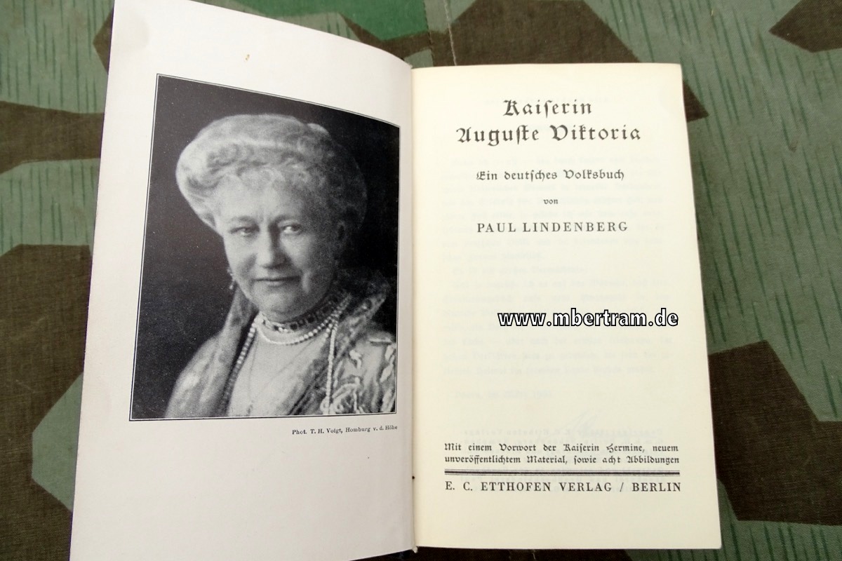 Lindenberg, Paul: Kaiserin Auguste Viktoria. Ein deutsches Volksbuch, 1933, 418 S.