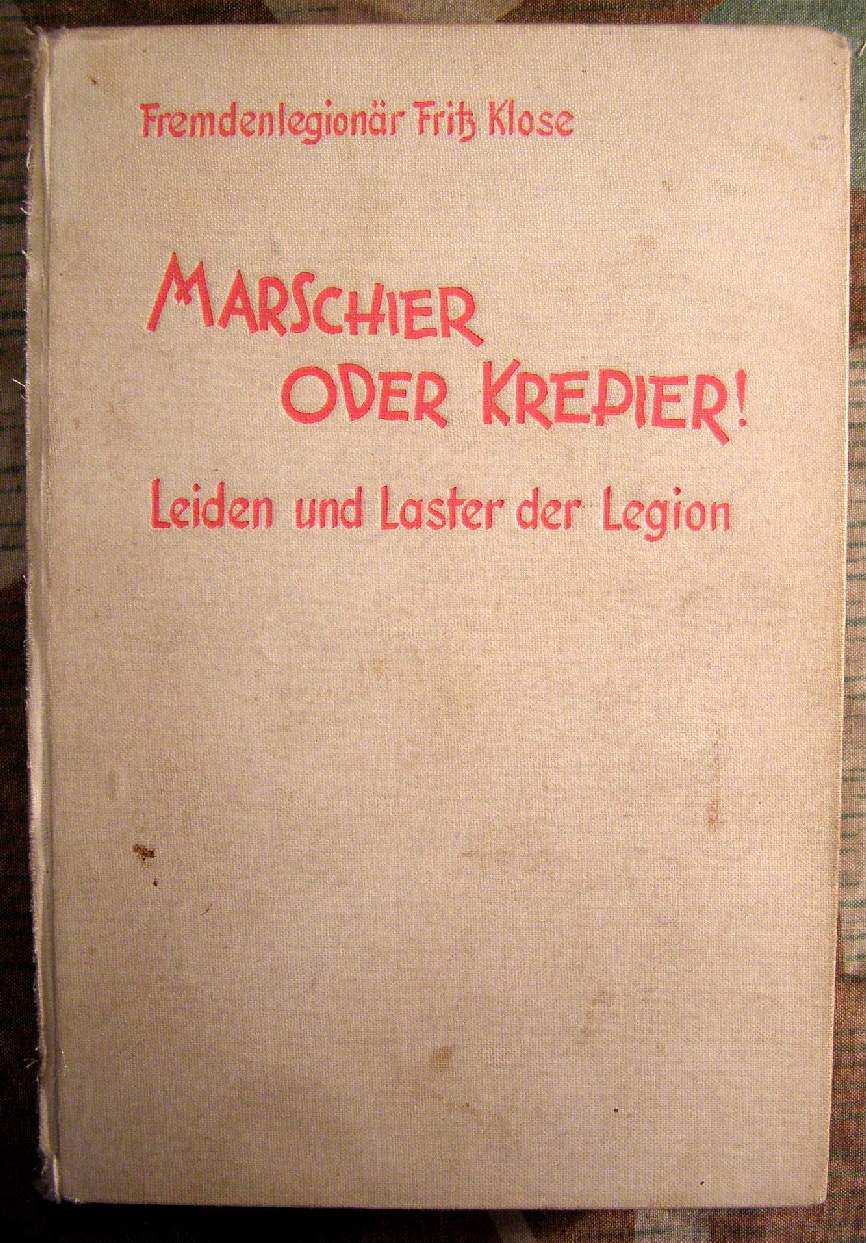 Marschier oder Krepier! Leiden und Laster der Legion (1930)