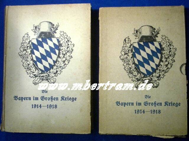 Die Bayern im Grossen Kriege 1914-1918. 1923. 600 Seiten